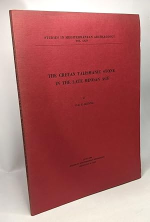 Imagen del vendedor de The Cretan Talismanic Stone in the Late MInoan Age - Studies in Mediterranean archaeology Vol. XXIV a la venta por crealivres