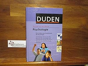 Bild des Verkufers fr Schlerduden, Psychologie : [ein Lexikon zum Grundwissen der Psychologie ; zuverlssiges Wissen aus allen Bereichen der Psychologie und Verhaltensforschung, Physiologie, Sexualwissenschaft, Psychiatrie, Soziologie]. hrsg. und bearb. von der Redaktion Schule und Lernen. [Red. Leitung: Heike Krger] zum Verkauf von Antiquariat im Kaiserviertel | Wimbauer Buchversand