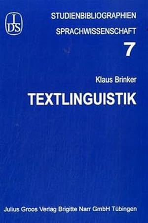 Seller image for Textlinguistik (Studienbibliographien Sprachwissenschaft) for sale by Smartbuy