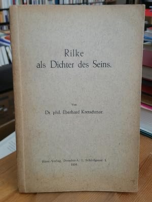 Bild des Verkufers fr Rilke als Dichter des Seins. zum Verkauf von Antiquariat Thomas Nonnenmacher