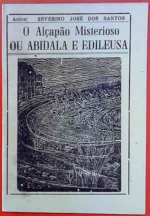 Imagen del vendedor de O Alcapao Misterioso ou Abidala e Edileusa a la venta por biblion2
