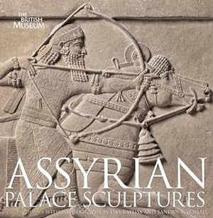 Bild des Verkufers fr Assyrian Palace Sculptures zum Verkauf von AHA-BUCH GmbH