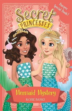 Bild des Verkufers fr Secret Princesses: Mermaid Mystery : Book 17 Bumper Special zum Verkauf von Smartbuy