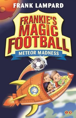Bild des Verkufers fr Frankie's Magic Football: Meteor Madness : Book 12 zum Verkauf von Smartbuy