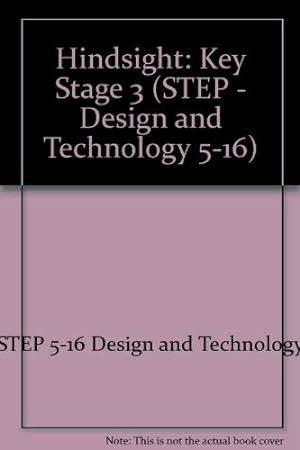 Bild des Verkufers fr Hindsight (STEP - Design and Technology 5-16) zum Verkauf von WeBuyBooks