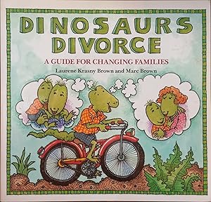 Imagen del vendedor de Dinosaurs Divorce : A Guide for Changing Families a la venta por The Book House, Inc.  - St. Louis