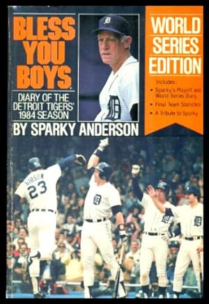 Seller image for BLESS YOU BOYS - Diary of the Detroit Tigers' 1984 Season for sale by W. Fraser Sandercombe