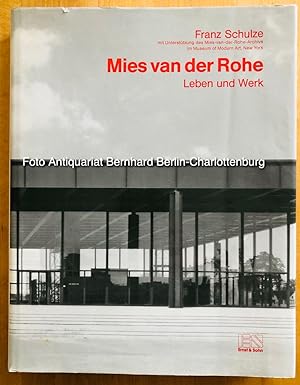 Image du vendeur pour Mies van der Rohe. Leben und Werk mis en vente par Antiquariat Bernhard