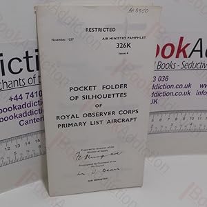 Immagine del venditore per Pocket Folder of Silhouettes of Royal Observer Corps Primary List Aircraft, Issu 4 (Air Ministry Pamphlet 326K) venduto da BookAddiction (ibooknet member)