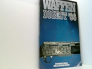 Bild des Verkufers fr Waffen Digest '86 zum Verkauf von Book Broker