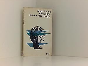 Seller image for Alexander. Roman der Utopie. for sale by Book Broker
