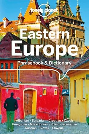 Bild des Verkufers fr Lonely Planet Eastern Europe Phrasebook & Dictionary zum Verkauf von Smartbuy