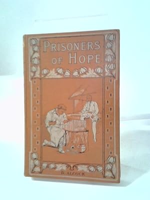 Imagen del vendedor de Prisoners of Hope a la venta por World of Rare Books