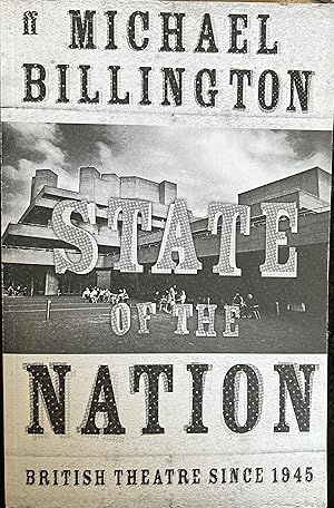 Immagine del venditore per State of the Nation: British Theatre since 1945 venduto da Book_Attic