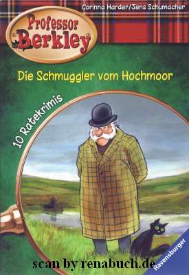 Die Schmuggler vom Hochmoor 10 Ratekrimis