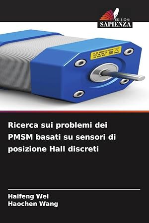 Bild des Verk�ufers f�r Ricerca sui problemi dei PMSM basati su sensori di posizione Hall discreti zum Verkauf von moluna