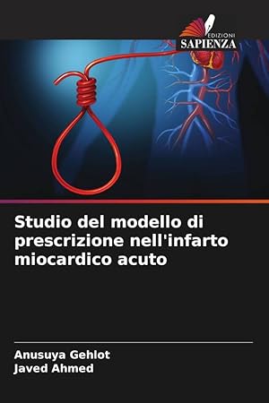 Bild des Verkufers fr Studio del modello di prescrizione nell\ infarto miocardico acuto zum Verkauf von moluna