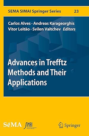 Immagine del venditore per Advances in Trefftz Methods and Their Applications venduto da moluna