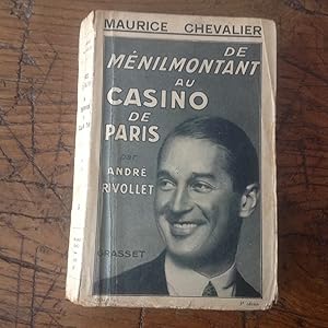 De Ménilmontant au Casino de PARIS Maurice CHEVALIER