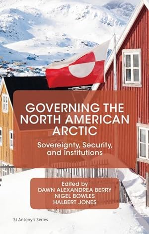 Image du vendeur pour Governing the North American Arctic mis en vente par moluna