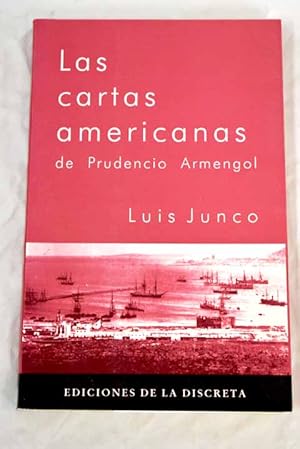 Imagen del vendedor de Las cartas americanas de Prudencio Armengol a la venta por Alcan Libros