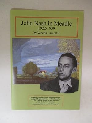 Bild des Verkufers fr John Nash in Meadle, 1922-1939 zum Verkauf von GREENSLEEVES BOOKS