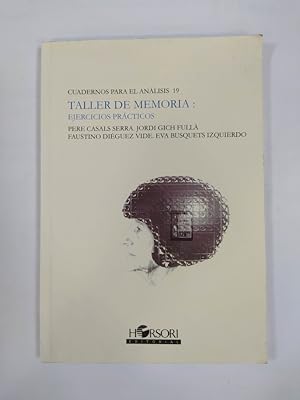 Immagine del venditore per Cuadernos para el anlisis 19. Taller de memoria: ejercicios prcticos. venduto da TraperaDeKlaus