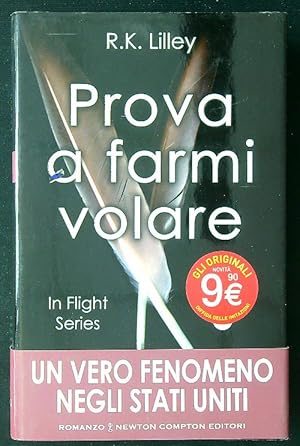 Seller image for Prova a farmi volare. In flight series for sale by Librodifaccia