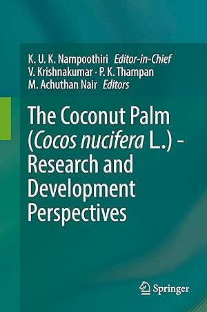 Seller image for The Coconut Palm (Cocos Nucifera L.) - Research and Development Perspectives for sale by moluna