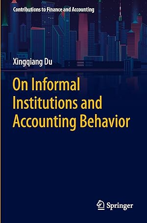 Immagine del venditore per On Informal Institutions and Accounting Behavior venduto da moluna