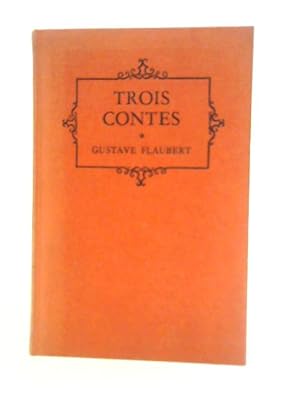 Image du vendeur pour Trois Contes mis en vente par World of Rare Books