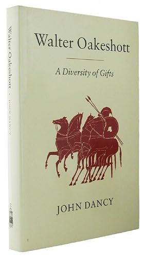 Seller image for WALTER OAKESHOTT: A Diversity of Gifts for sale by Kay Craddock - Antiquarian Bookseller