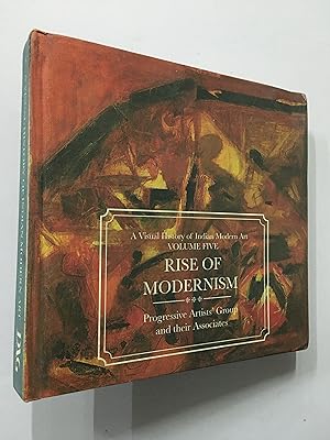 Bild des Verkufers fr A Visual History Of Indian Modern Art. Volume 5. Rise Of Modernism. Progressive Artists Group And Their Associates. zum Verkauf von Prabhu Book Exports