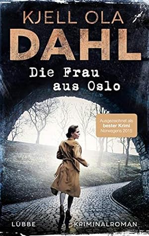 Die Frau aus Oslo: Kriminalroman