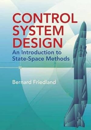 Bild des Verkufers fr Control System Design: An Introduction to State-Space Methods zum Verkauf von AHA-BUCH GmbH