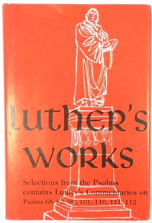 Bild des Verkufers fr Luther's Works, Volume 13: Selected Psalms II zum Verkauf von PsychoBabel & Skoob Books
