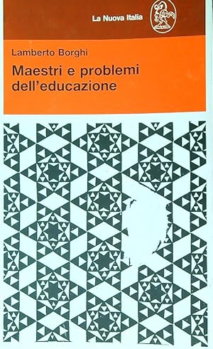 Bild des Verkufers fr Maestri e problemi dell'educazione zum Verkauf von Librodifaccia