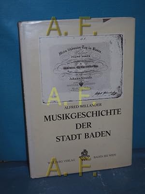 Seller image for Musikgeschichte der Stadt Baden. for sale by Antiquarische Fundgrube e.U.