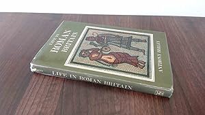 Imagen del vendedor de Life in Roman Britain a la venta por BoundlessBookstore