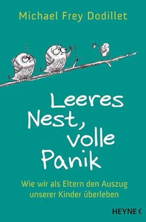 Seller image for Leeres Nest, volle Panik for sale by Wegmann1855