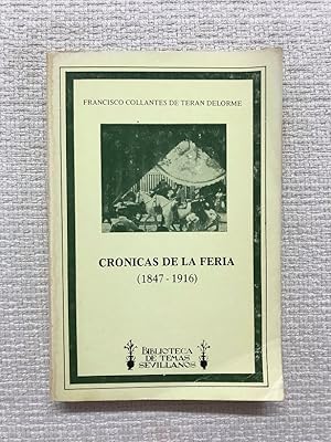 Imagen del vendedor de Crnicas de la feria I (1847-1916) a la venta por Campbell Llibres