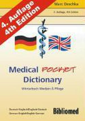 Bild des Verkufers fr Medical Pocket Dictionary. Wrterbuch Medizin und Pflege. Deutsch/Englisch - English/German zum Verkauf von Wegmann1855
