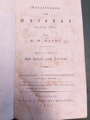 Spaziergang nach Syrakus im Jahr 1802. Erster und zweiter Theil in einem Band. (Von Leipzig nach ...