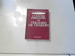 Image du vendeur pour L'univers Personnel De Teilhard De Chardin mis en vente par JLG_livres anciens et modernes