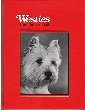 Seller image for WESTIES From Head to Tail for sale by The Avocado Pit