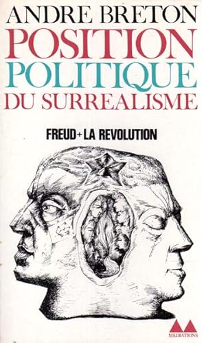 Bild des Verkufers fr Position Politique du Surralisme. zum Verkauf von Antiquariat Querido - Frank Hermann