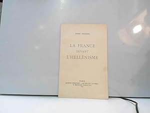 Seller image for La France devant l'hellnisme. for sale by JLG_livres anciens et modernes