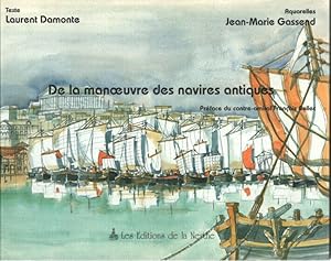 Bild des Verkufers fr De la manoeuvre des navires antiques zum Verkauf von dansmongarage