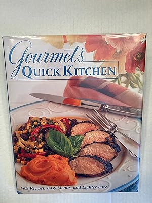 Seller image for Gourmet's Quick Kitchen for sale by T. Brennan Bookseller (ABAA / ILAB)