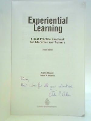 Imagen del vendedor de Experiential Learning: A Best Practice Handbook for Educators and Trainers a la venta por World of Rare Books